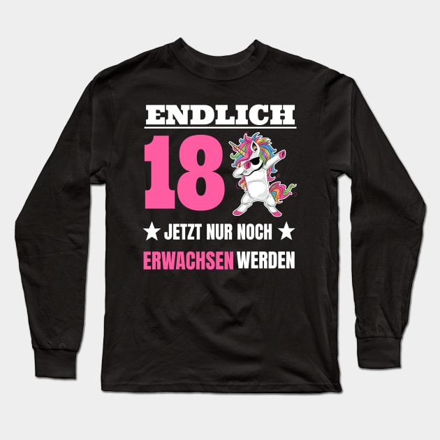 Endlich 18 Geburtstag Shirt Frauen Dabbing Einhorn Long Sleeve T-Shirt by SinBle